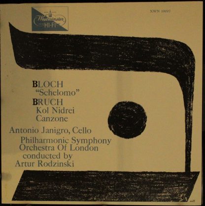 Westminster XWN 18007 - Bloch - Schelomo, Bruch - Kol Nidrei & C