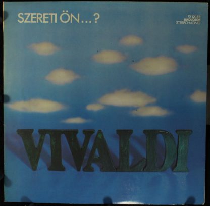 Hungaroton FX 12088 - Szereti Ön... ?