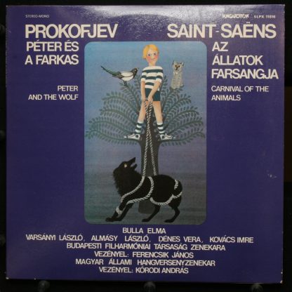 Hungaroton SLPX 11816 - Peter and the wolf / Carnival of the ani