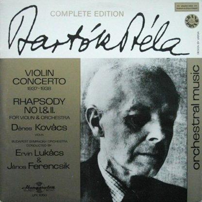 Hungaroton SLPX 11350 - Violin Concerto 1937-1938 · Rhapsody No - Image 2