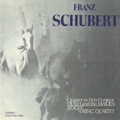 Electrecord ST-ECE 02335 - Quartet Nr. 14 In D Minor Death And T