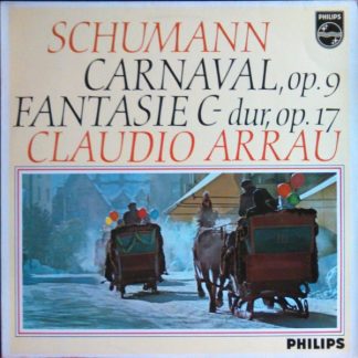 Philips 802 746 LY - Carnaval, Op. 9 / Fantasie C-dur, Op. 17