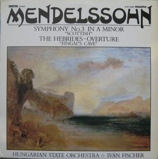 Hungaroton SLPD 12660 - Symphony No. 3 In A Minor "Scottish" / T