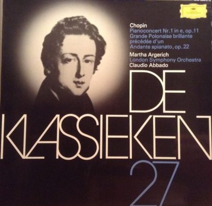 Deutsche Grammophon 6598 571 - De Klassieken 27 - Chopin: Pianoc