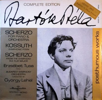 Hungaroton LPX 11517 - Scherzo For Piano & Orchestra, Kossuth, S