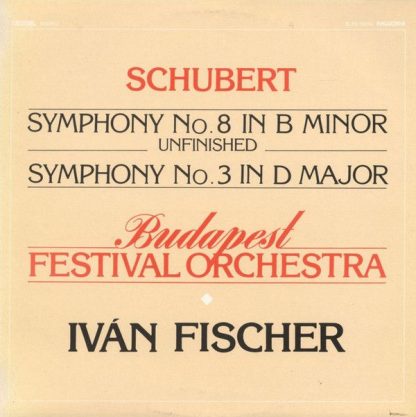 Hungaroton SLPD 12616 - Symphony No. 8 In B Minor Unfinished / S