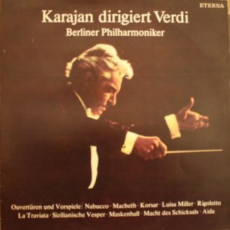 Eterna 8 27 749 - Karajan Dirigent Verdi (Ouvertüren Und Vorspie