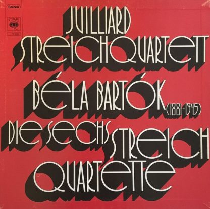 CBS 77330 - Die Sechs Streichquartette