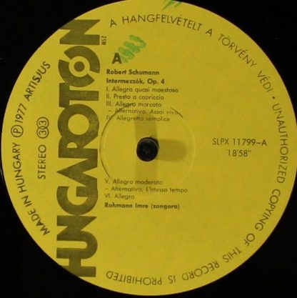 Hungaroton SLPX 11799 - Intermezzi Op.4/ Fantasiestücke Op.12 - Image 4
