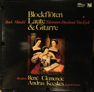 Deller Recordings FSM 53 302 - Blockflöten, Laute & Gitarre
