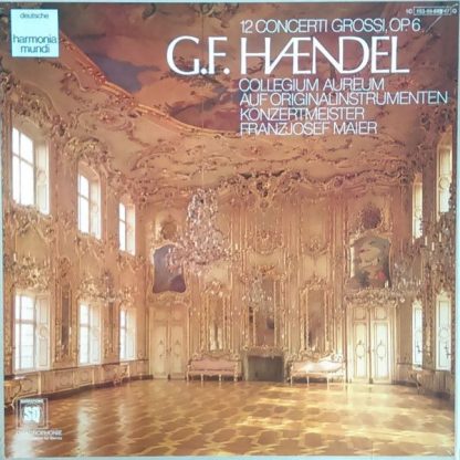 Deutsche Harmonia Mundi 1 C 153-99 645/47 - 12 Concerti Grossi,