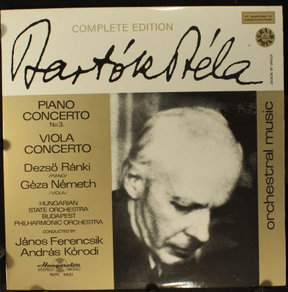 Hungaroton SLPX 11421 - Piano Concerto No 3. / Viola Concerto