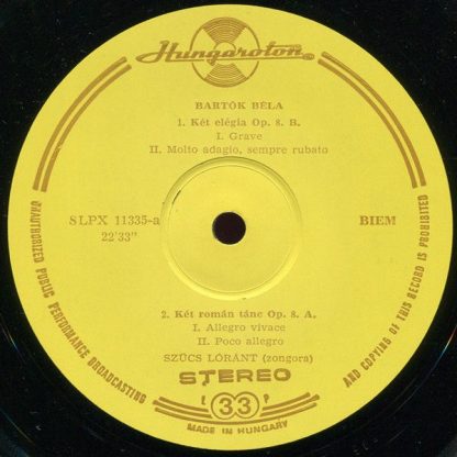 Hungaroton SLPX 11335 - Two Elegies / Two Rumanian Dances / Sket - Image 2