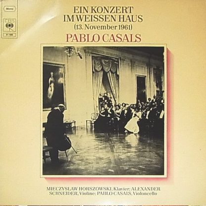 CBS 61 489 - Ein Konzert Im Weissen Haus ( 13.November 1961 )