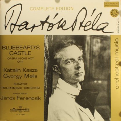 Hungaroton SLPX 11486 - Bluebeard's Castle - Opera In One Act, O