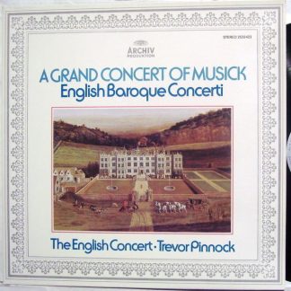 Archiv Production 2533 423 - A Grand Concert Of Musick: English