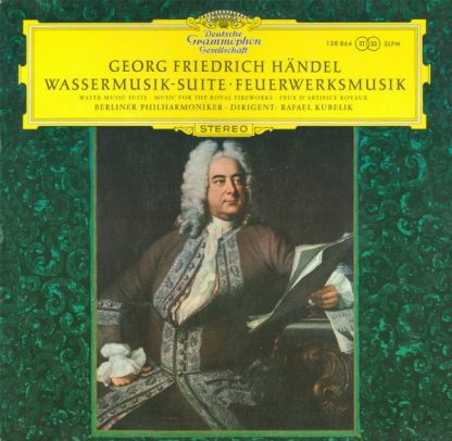 Deutsche Grammophon 138 864 SLPM - Wassermusik-Suite · Feuerwerk