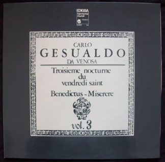 harmonia mundi France EHM-240 - Troiseme Nocturne Du Vendredi Sa