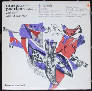 Harmonia Mundi HM 30 654 - Musica Poetica Teil 5 - Orff Schulwer