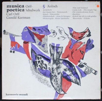 Harmonia Mundi HM 30 654 - Musica Poetica Teil 5 - Orff Schulwer
