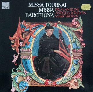 Deutsche Harmonia Mundi 1C 065 99 870 - Missa Tournai, Missa Bar