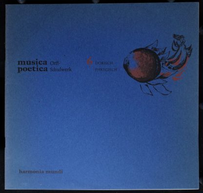 Harmonia Mundi HM 30 655 - Musica Poetica Teil 6 - Orff Schulwer - Image 3