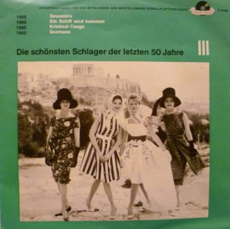 Polydor E 76 552 - Die Schönsten Schlager Der Letzten 50 Jahre -