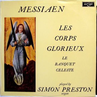 Argo ZRG 633 - Les Corps Glorieux / Le Banquet Celeste
