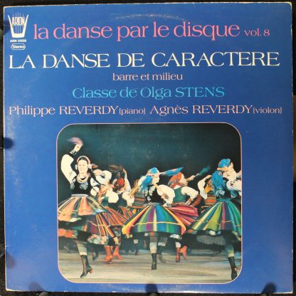 ARION ARN 33558 - La Danse De Caractère (Barre Et Milieu)