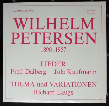 Da Camera Magna SM 90003 - Wilhelm Petersen - Lieder / Themen Un
