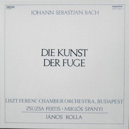 Hungaroton SLPD 12810-11 - Die Kunst Der Fuge