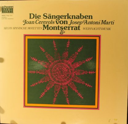 Schwann Musica Sacra AMS 710 - Sechs Spanische Motetten/ Weihnac