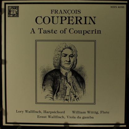 Musical Heritage Society, Inc. MHS 4038 - A Taste Of Couperin