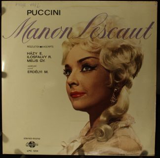 Qualiton LPX 1254 - Manon Lescaut - Részletek / Excerpts