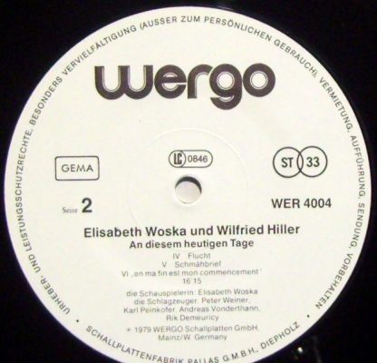 WERGO WER 4004 - An Diesem Heutigen Tage - "En Ma Fin Est Mon Co - Image 3
