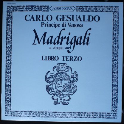 Ars Nova VST 6197 - Carlo Gesualdo  Principe De Venosa  Madrigal