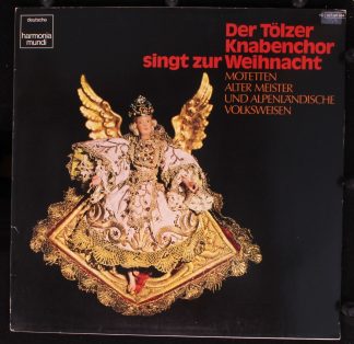 Deutsche Harmonia Mundi 1C 027-99 664 - Der Tölzer Knabenchor Si