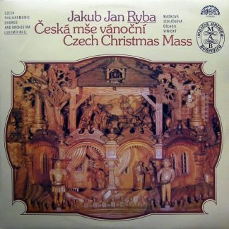 Supraphon 10 3144-1211 - Česká Mše Vánoční (Czech Christmas Mass