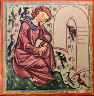 Pan (9) GC 313 - Musik Der Minnesänger, Meistersinger Und Der Re