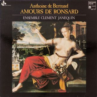 Harmonia Mundi HMC 1147 - Amours De Ronsard