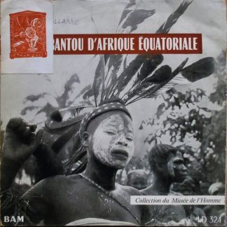 BAM LD 324 - Musique Bantou d'Afrique Équatoriale