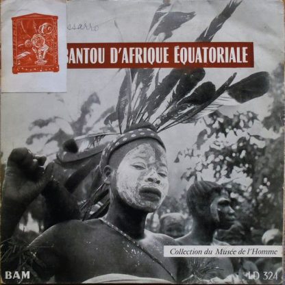 BAM LD 324 - Musique Bantou d'Afrique Équatoriale