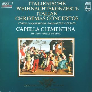 Philips 9502 075 - Italienische Weihnachtskonzerte = Italian Chr