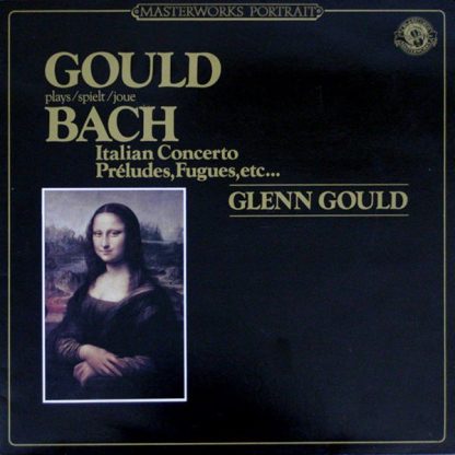 CBS Masterworks CBS 60253 - Italian Concerto, Preludes, Fugues,