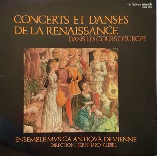harmonia mundi France HMU 938 - Concerts Et Danses De La Renaiss