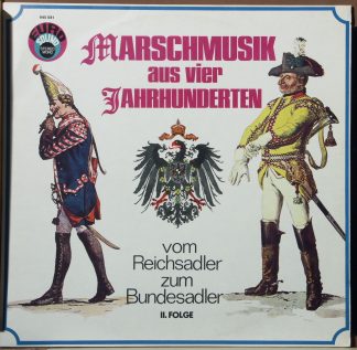 Euro Sound 945 081 - Marschmusik Aus Vier Jahrhunderten (Vom Rei