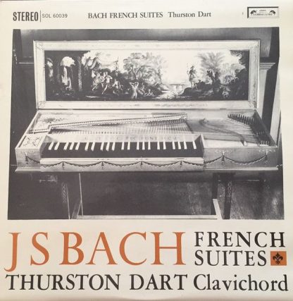 L'Oiseau-Lyre SOL 60039 - French Suites BWV 812-7
