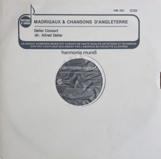 Harmonia Mundi HM 593 - Madrigaux & Chansons D'Angleterre