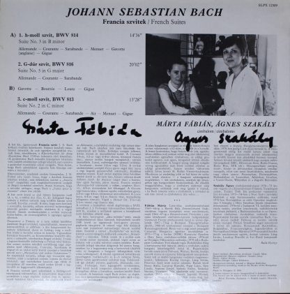 Hungaroton SLPX 12309 - French Suites BWV 813, 814, 816 - Image 2
