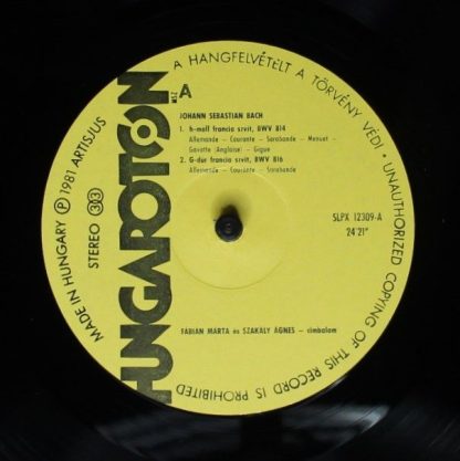 Hungaroton SLPX 12309 - French Suites BWV 813, 814, 816 - Image 3